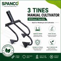 SPANCO 3 TINES MANUAL CULTIVATOR (Without Handle)